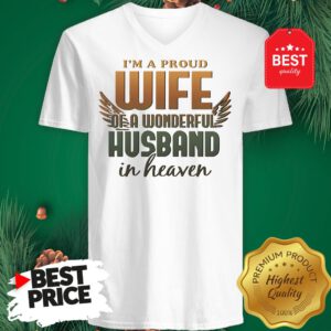 I’m A Proud Wife Of A Wonderful Husband In Heaven Angel Wings V-Neck