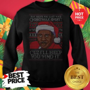 Santa Steve Harvey Boy Have You Lost Your Christmas Spirit Cuz I’ll Help You Find It Sweatshirt