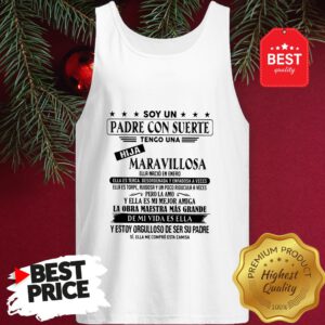 Soy Un Padre Con Suerte Tengo Una Hija Maravillosa Ella Nació En Enero Tank Top