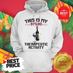 This Is My 97530 Therapeutic Activity Hoodie