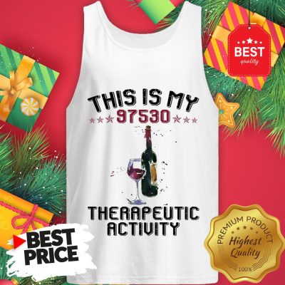 This Is My 97530 Therapeutic Activity Tank Top
