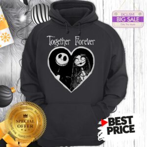 Heart Jack Skellington Love Sally Together Forever Hoodie