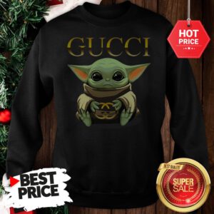 Like Baby Yoda Hug Gucci Sweatshirt