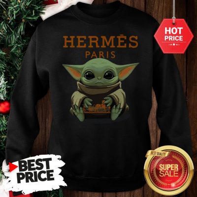 Official Baby Yoda Hug Hermes Paris Sweatshirt