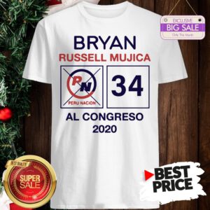 Official Hot Bryan Russell Mujica Al Congreso 2020 Shirt