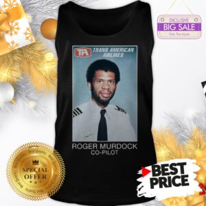 Official Hot Trans American Airlines Roger Murdock Co-pilot Tank Top