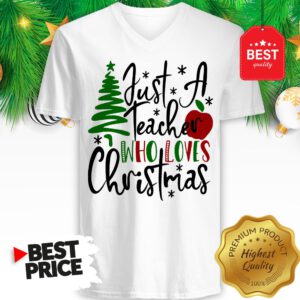 Official Just A Teacher Who Loves Christmas V-Neck
