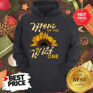 Official Mom Of The Wild One 1St Birthday Sunflower Outfit Hoodie