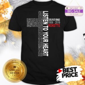 Official Pretty Listen To Your Heart Thanks For The Memories 1958 2019 Roxette Shirt