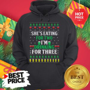 Official Santa She’s Eating For Two I’m Drinking For Three Ugly Christmas Hoodie
