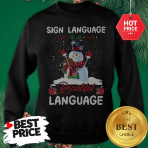 Official Sign Language Is A Beautiful Language Sweatshirt