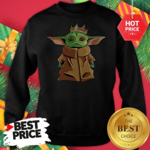 Official The Mandalorian Baby Yoda King Sweatshirt