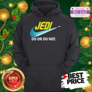 Official Top Jedi Nike Do Or Do Not Star Wars Hoodie