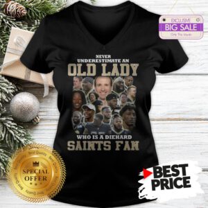 Official Top Never Underestimate An Old Lady Who Is A Diehard New Orleans Saints Fan V-Neck
