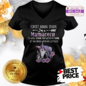Official Wonderful Unicorn Forget Mama Shark I’m Mamacorn I Will Shank Horn Flower V-Neck