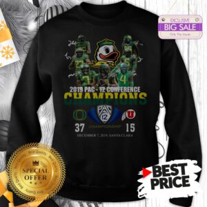 Oregon Ducks 2019 Pac 12 Conference Championship 37 Or 15 Sweatshirt