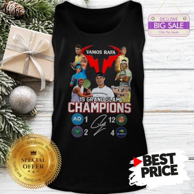 Rafael Nadal Vamos Rafa 19 Grand Slam Champions Signature Tank Top