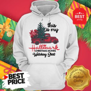 Red Truck This Is My Hallmark Christmas Movie Watching Hoodie