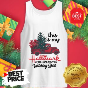 Red Truck This Is My Hallmark Christmas Movie Watching Tank Top
