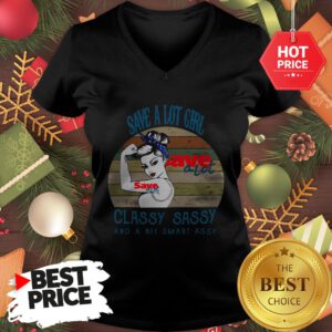 Save A Lot Girl Classy Sassy And A Bit Smart Assy Vintage V-neck