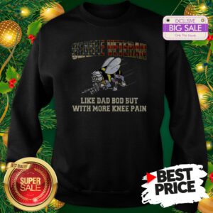 Seabee Veteran Like Dad Bod But With More Knee Pain USA Flag Sweatshirt