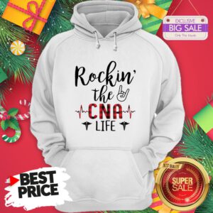The Like Rockin The CNA Life Hoodie