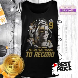 Under 9 Drew Brees Signed Passing To Record 540 New Orleans Saints Tank Top