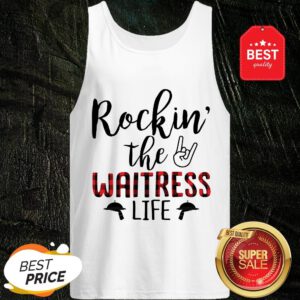 Cute Rockin The Waitress Life Tank Top