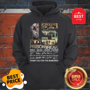 Official 15 Years Of Prison Break 2005-2020 Thank You For The Memories Hoodie