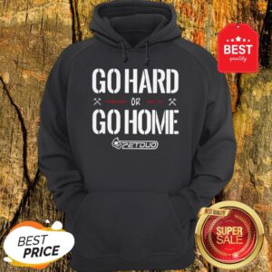 Official Go Hard Go Home Hoodie
