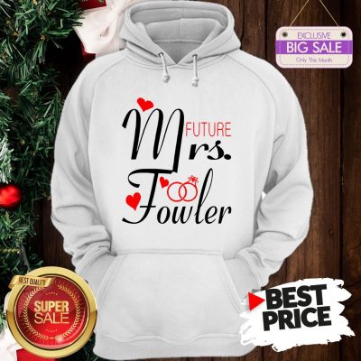Official Mrs Future Fowler Bride To Be Valentine Hoodie