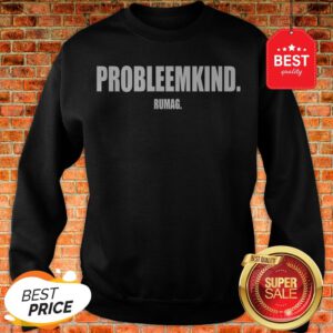 Official Probleemkind Rumag Sweatshirt