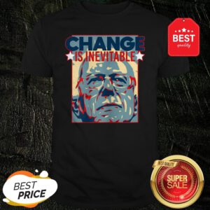 Official Change Is Inevitable Vote Bernie Sanders 2020 Shirt
