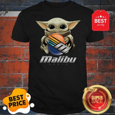 Official Baby Yoda Hug Malibu Boats Star Wars Shirt