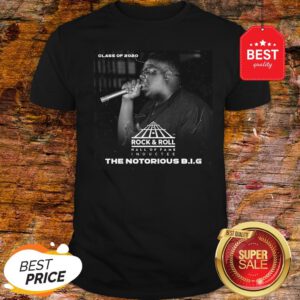 Official Class Of 2020 Rock & Roll Hall Of Fame The Notorious B.I.G Shirt