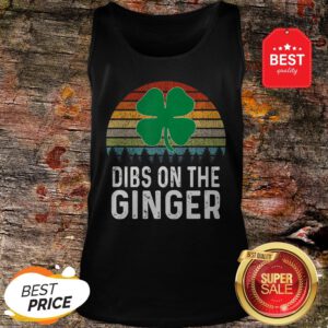 Official Ginger St Patricks Day Retro Dibs On The Ginger Tank Top