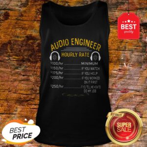 Official Audio Engineer Hourly Rate Tank Top