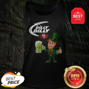 Leprechaun Dilly Dilly San Francisco 49ers St. Patrick’s Day Tank Top