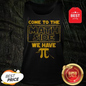 Official Come To The Math Side We Have Pi Star Wars Tank Top