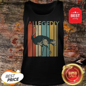 Official Allegedly Ostrich Flightless Bird Vintage Tank Top