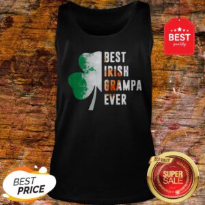 Official Best Irish Grampa Ever St. Patrick’s Day Shamrock Tank Top