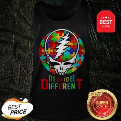 Official Autism Grateful Dead Logo It’s Ok To Be Different Tank Top