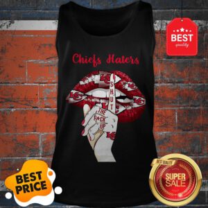 Official Lips Kansas City Chiefs Haters Shut The Fuck Up Tank Top
