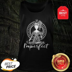 Official Gildan Brand Yoga I’m Perfect Tank Top