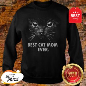 Official Best Cat Mom Ever Sweatshirt