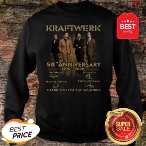Kraftwerk 50Th Anniversary 1970 – 2020 Thank You For The Memories Sweatshirt