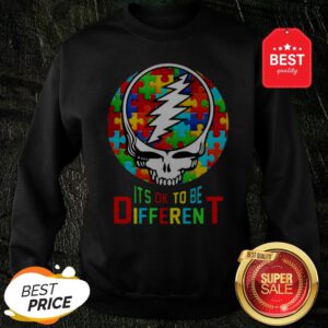 Official Autism Grateful Dead Logo It’s Ok To Be Different Sweatshirt
