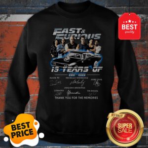 Fast And Furious 2001-2020 Thank You For The Memories Signatures Sweatshirt