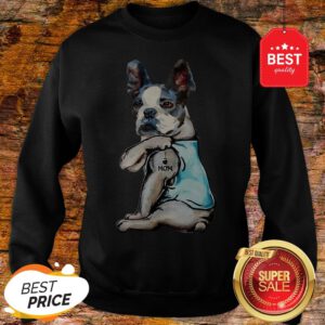 Official Boston Terrier I Love Mom Tattoo Sweatshirt