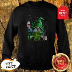 Official Gnomie Irish Drink Wine St. Patrick’s Day Sweatshirt